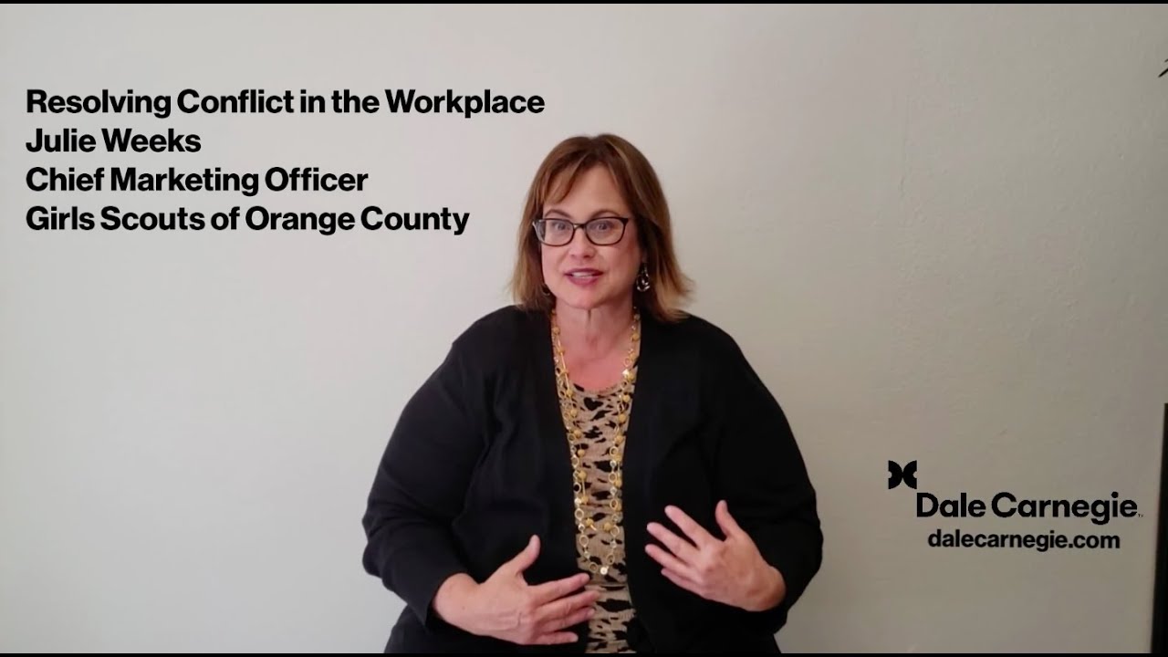 Resolving Conflict in the Workplace Testimonial | Julie Weeks | Dale Carnegie of Orange County